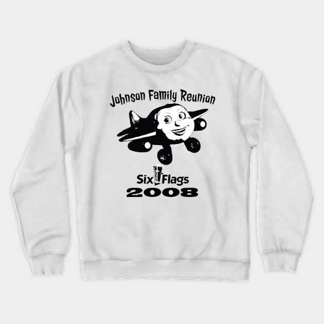 Johnson Family Reunion 2008 Crewneck Sweatshirt by TubularTV